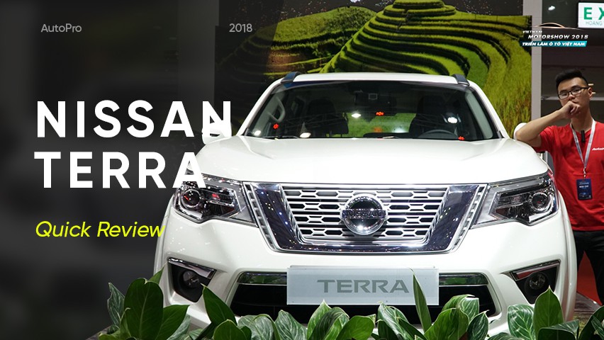Đánh giá nhanh Nissan Terra: Ngôi sao mới trong phân khúc SUV 7 chỗ